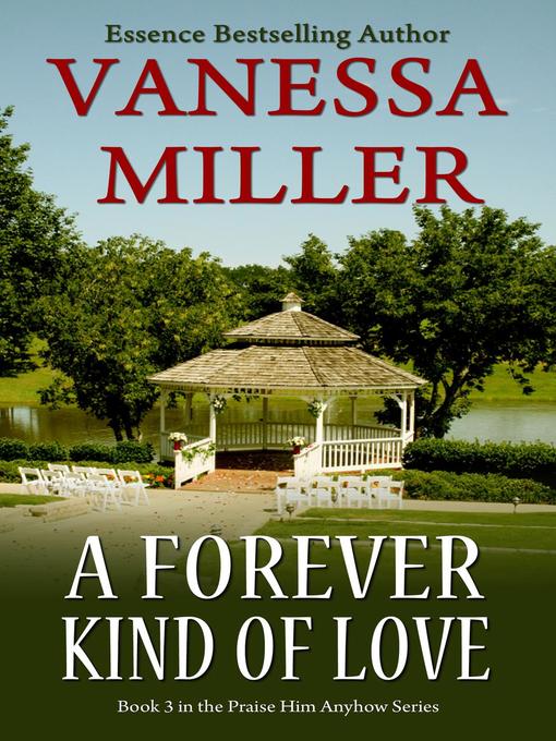 Title details for A Forever Kind of Love by Vanessa Miller - Available